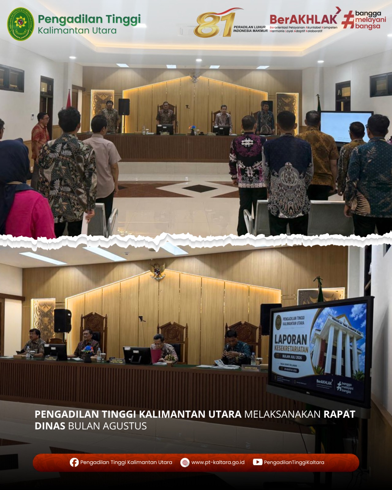 PENGADILAN TINGGI KALIMANTAN UTARA MELAKSANAKAN RAPAT DINAS BULAN AGUSTUS