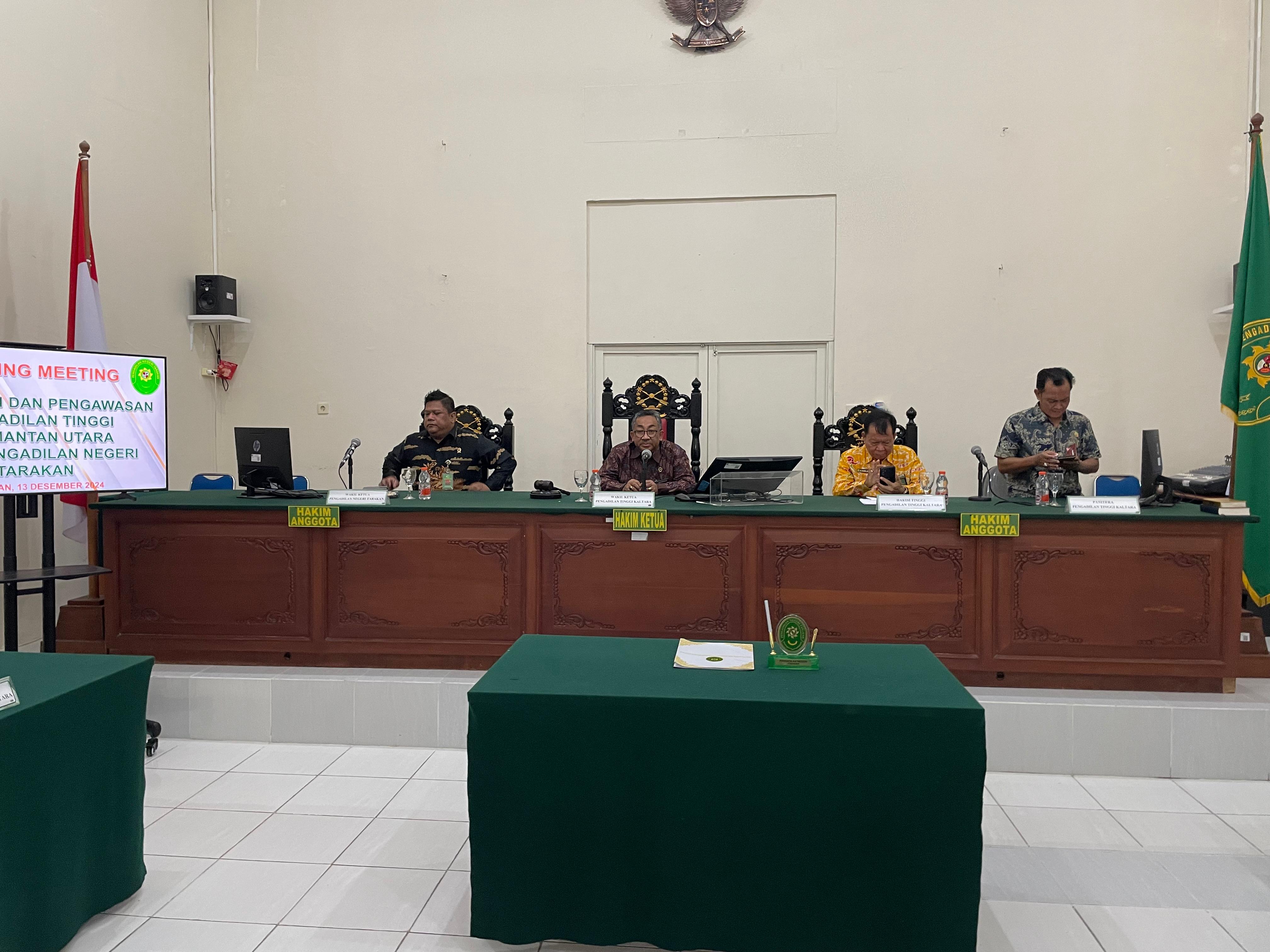TIM PEMBINAAN PENGADILAN TINGGI KALIMANTAN UTARA TELAH MELAKSANAKAN PEMBINAAN TERHADAP PENGADILAN NEGERI TARAKAN